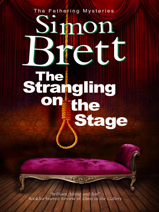 Title details for The Strangling on the Stage by Simon Brett - Available